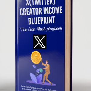 X Creator Income Blueprint